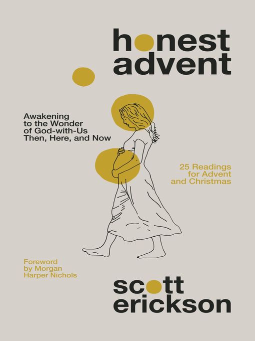 Title details for Honest Advent by Scott Erickson - Available